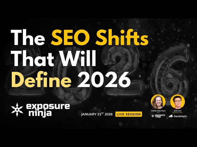 The SEO Shifts That Will Define 2026 (replay) thumbnail