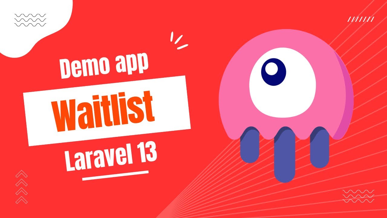 Laravel 13 Waitlist App Tutorial: Build with AI thumbnail