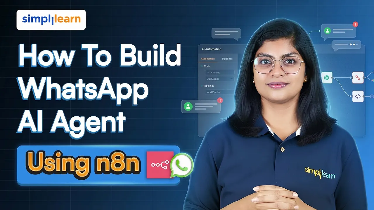 How To Build WhatsApp AI Agent Using n8n | WhatsApp Automation With n8n | n8n Tutorial | Simplilearn thumbnail