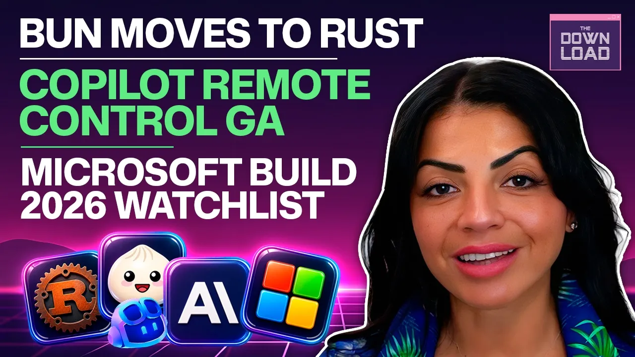 The Download: Microsoft Build 2026, Copilot remote control, Deno 2.8, Bun & more thumbnail