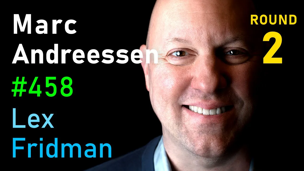 Marc Andreessen: Trump, Power, Tech, AI, Immigration & Future of America | Lex Fridman Podcast #458 thumbnail