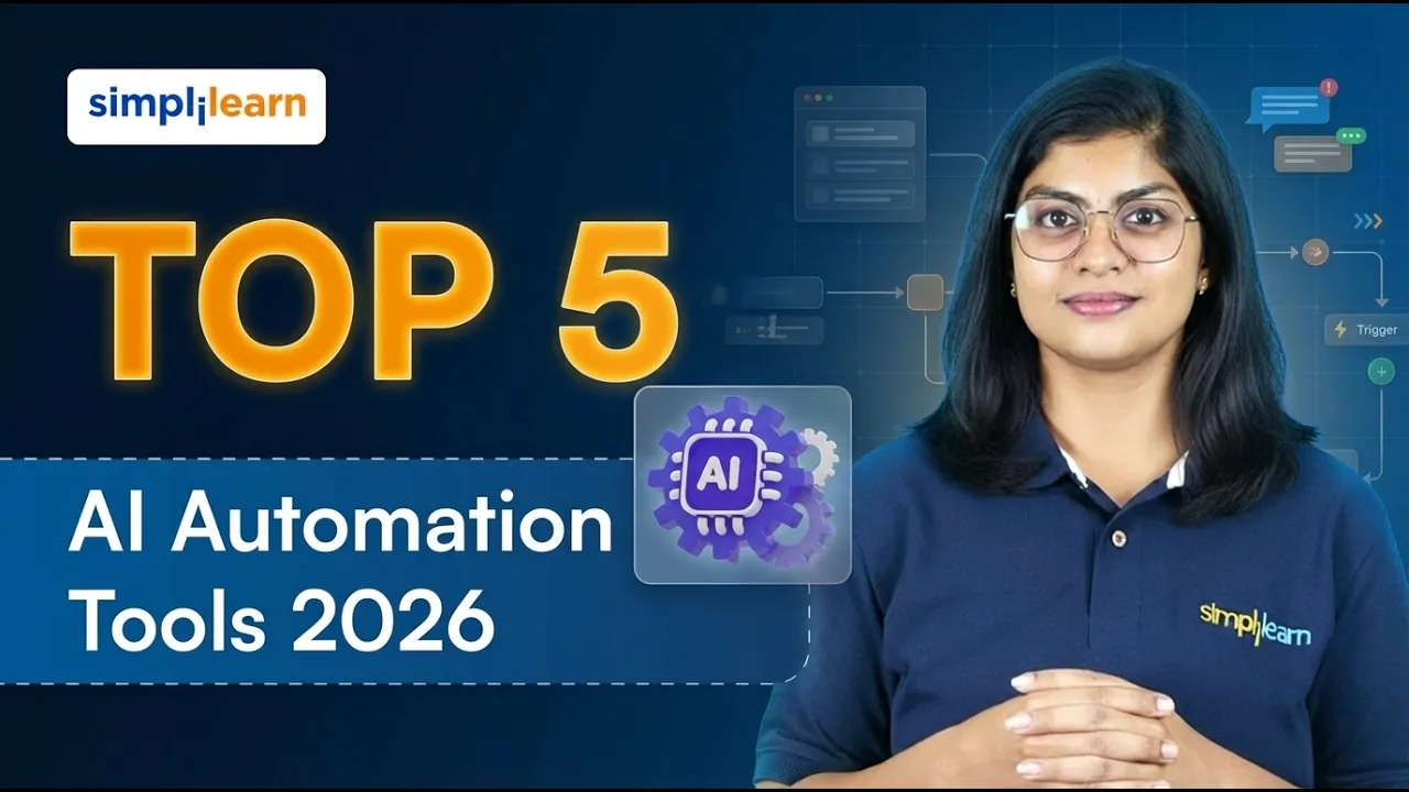 Top 5 AI Automation Tools 2026 | 5 Best AI Tools You Need To Try To Boost Productivity | Simplilearn thumbnail