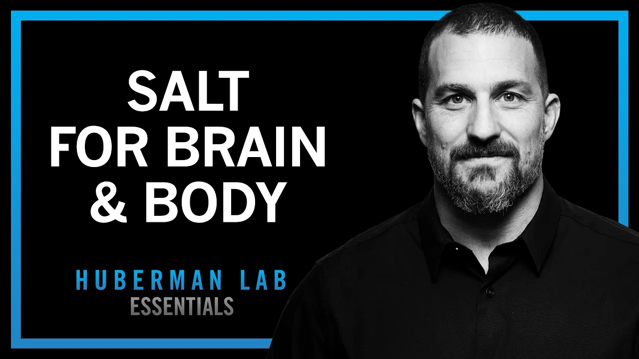 Using Salt to Optimize Mental & Physical Performance | Huberman Lab Essentials thumbnail