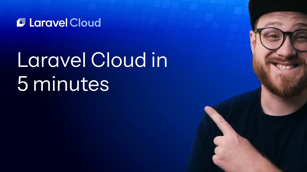 Getting Started with Laravel Cloud in 5 Minutes thumbnail