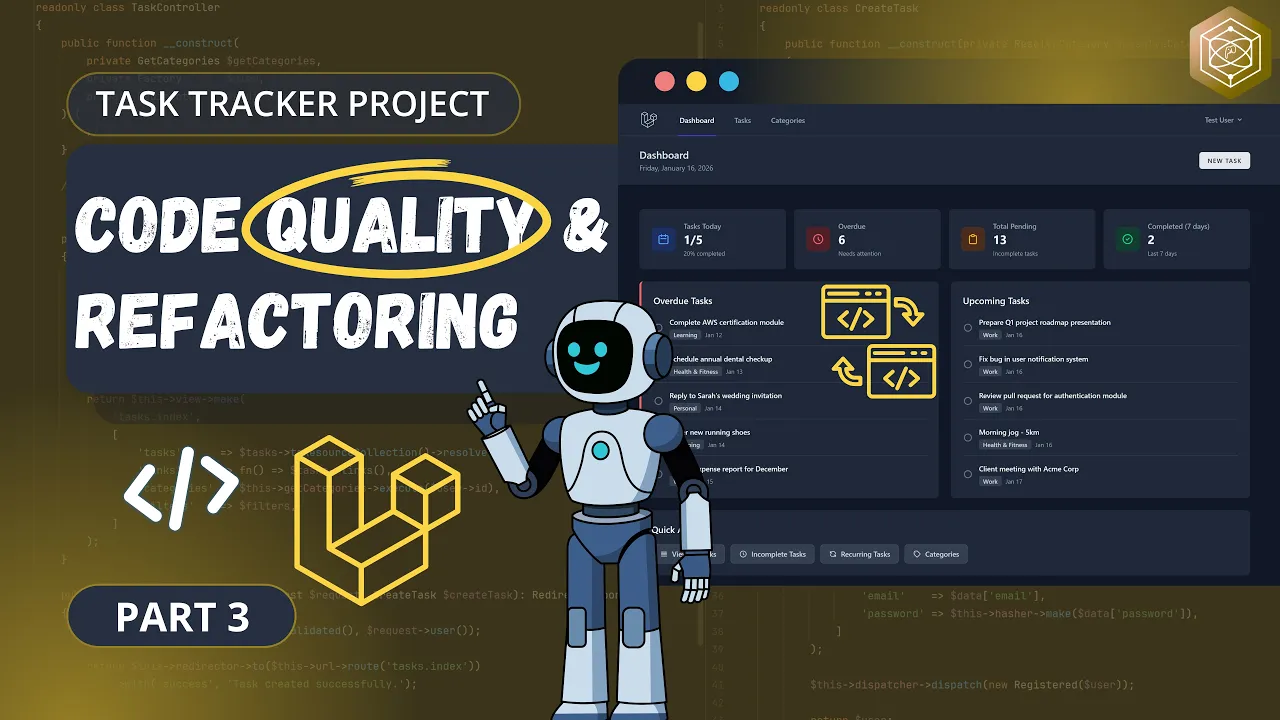 Let's Build Task Tracker App With Laravel | Part 3: Dashboard, Refactoring, Code Quality & Security thumbnail